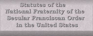 National Statutes of the Secular Franciscans in the USA
